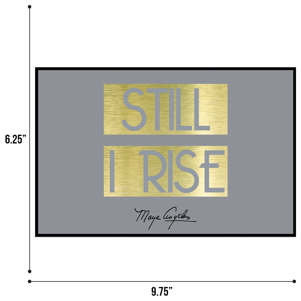 STILL I RISE WALL PLAQUE - Image 2